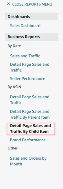 У розділі By Date виберіть Detail Page Sales and Traffic by Child Item