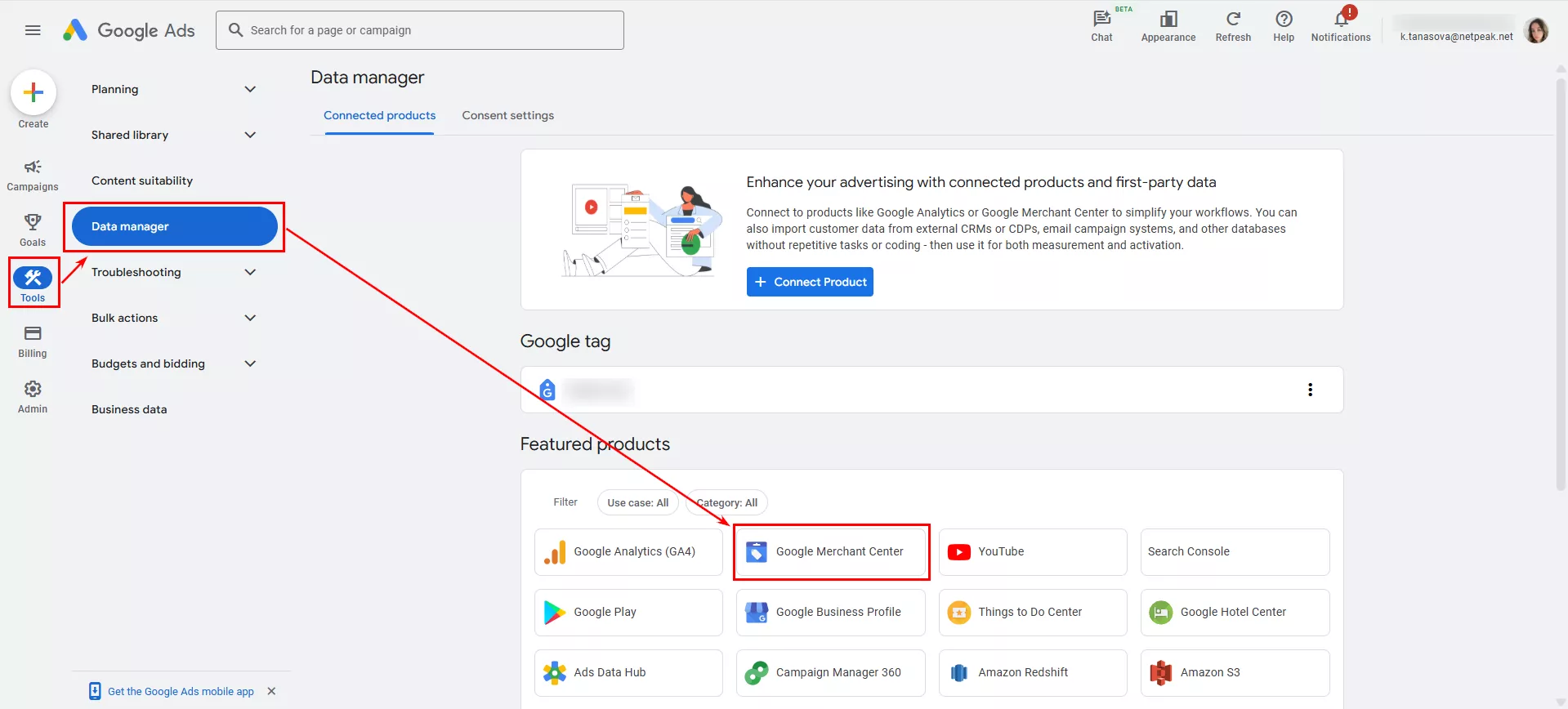 Зайдіть в Google Ads, &laquo;Налаштування&raquo; (Tools), &laquo;Менеджер даних&raquo; (Data manager), натисніть на іконку Merchant Center.
